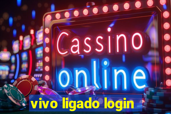 vivo ligado login